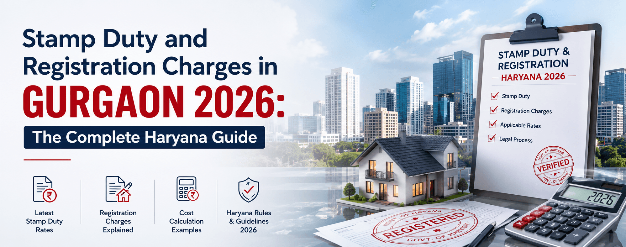 Stamp Duty and Registration Charges in Gurgaon 2026: The Complete Haryana Guide